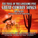 Rex Allen with Victor Young and His Singing… - At the Rainbow s End