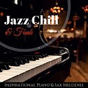 Jazz Music House 01 - Chill Out