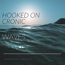Hooked on Cronic - Waves