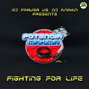 DJ FARVER DJ ANAKIN - Fighting for life
