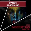 Damski - Adrenaline Original Mix