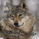 Mr Rog - King Of The Wolfs Original Mix