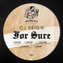 Cj Reign - For Sure 2 Step Mix