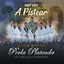 Super Banda Perla Plateada - Esa Muchacha