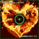 Gary Cronly - On Fire Radio Edit