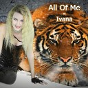 Ivana Raymonda van der Veen - All Of Me