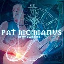 Pat Mcmanus Band - Same Old Story