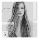 Flutters - Follow Me Radio Mix