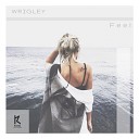 Wrigley - Feel Original Mix