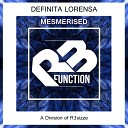 Definita Lorensa - Mesmerised Original Mix