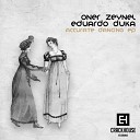 Oner Zeynel Eduardo Duka - With Original Mix