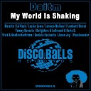 Daitm - My World Is Shaking LA Rush Radio Edit