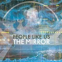 People Like Us - Till the End of Time
