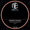 Roberto Surace - Pump It Up Original Mix