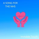 A Song For The NHS - Invisible Touch