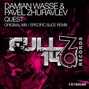 Damian Wasse Pavel Zhuravlev - Quest Original Mix