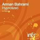 Arman Bahrami - Hypnotized Original Mix