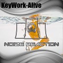 KeyWork - Alive Original Mix