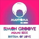 Simon Groove - Rhythm of Love Original Mix