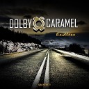 Dolby Caramel - Endless Original Mix