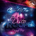 Cru of Tu - Disco Trooper Original Mix