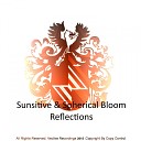 Sunsitive Spherical Bloom - Reflections Luca de Maas Remix