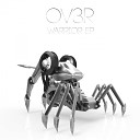 OV3R - Reload Original Mix
