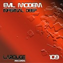 Evil Modem - Mortal Championship Original Mix
