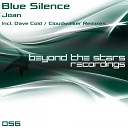 Blue Silence - Joan Original Mix