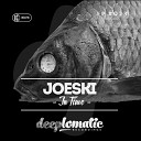 Joeski - In Time Original Mix