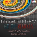 Erdinc Erdogdu DJ Funky C - Go Off Mr Nu Deepjack Remix 2015 Trance Deluxe Dance Part 2015 Vol…