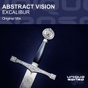 Abstract Vision - Excalibur Original Mix