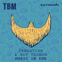 Sebastien Boy Tedson - Music In You Chris Fader Remix