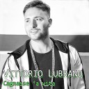 Vittorio Lubrano - Cagnasse a vita