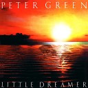 Peter Green The Original Fl - Loser Two Times