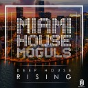 Miami House Moguls - In My Heart