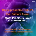 Blaze feat Barbara Tucker UDAUFL - Most Precious Love Kyle Kim Remix