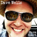 Dave Wells - The Feel Good Blues