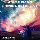 Jeremy Ng - Nagisa Parting At The Foot Of The Hill Warm Piano Arrange From…