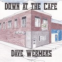 Dave Wermers - In the Name of Love