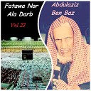 Abdulaziz Ben Baz - Fatawa Nor Ala Darb Pt 2