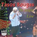 Tasos Bougas feat Magda Kanara - Boro Na Sou Kano Live