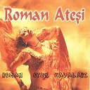 Deli Hasan - Balat stanbul Roman Havas