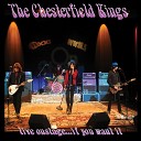 The Chesterfield Kings - Stayed Too Long