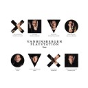 VanBinsbergen Playstation - A Flower Is a Lovesome Thing Live