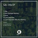 Gik - Vila Original Mix