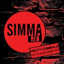 Pretty Criminals Shan - My Heart Original Mix