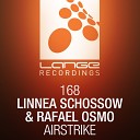 Linnea Schossow Rafael Osmo - Airstrike Radio Mix