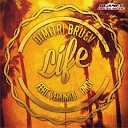 Dimitri Bruev feat Veronique Andy - Life Radio Edit