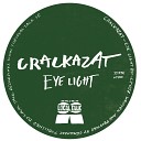 Crackazat - Eye Light Sunset Original Mix
